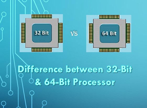 32 vs 64 bit Processor